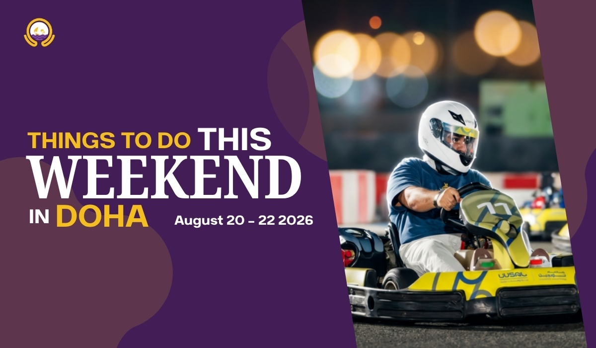 Things to do this Weekend in Doha (20 - 22 August 2026) 